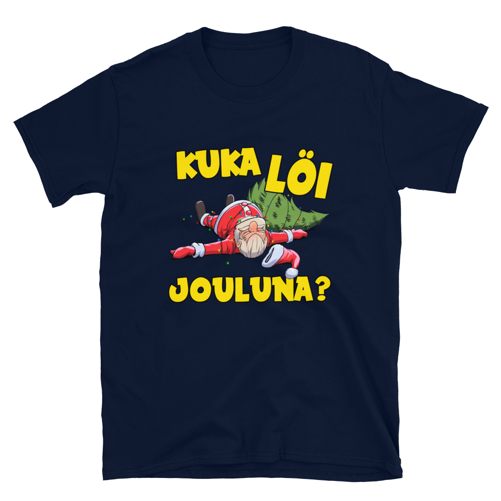 KUKA LÖI JOULUNA? T-PAITA