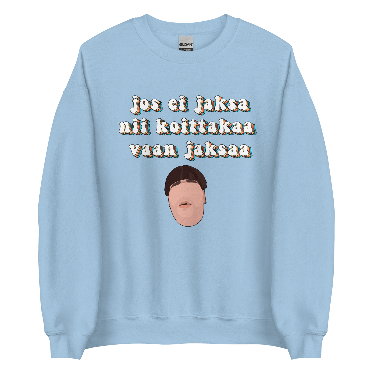 JOS EI JAKSA NII KOITTAKAA VAAN JAKSAA COLLEGE