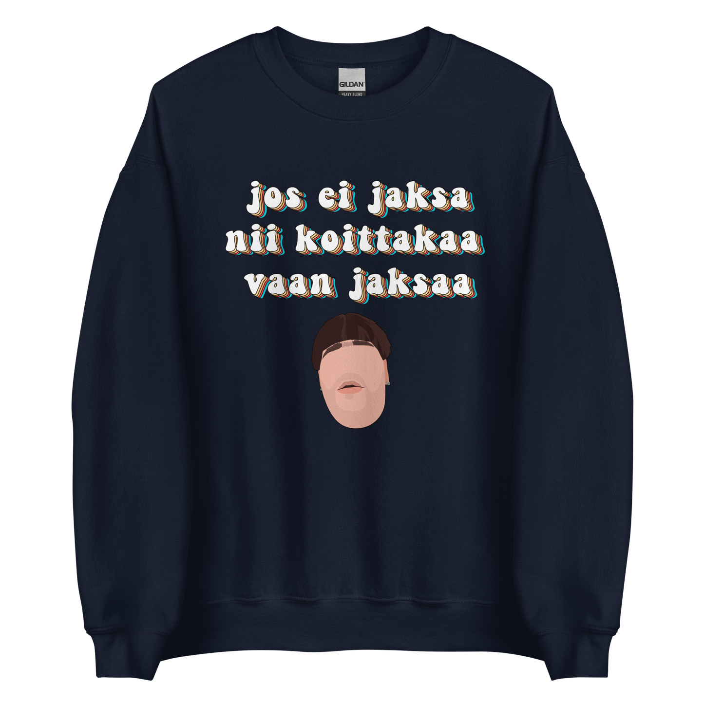 JOS EI JAKSA NII KOITTAKAA VAAN JAKSAA COLLEGE